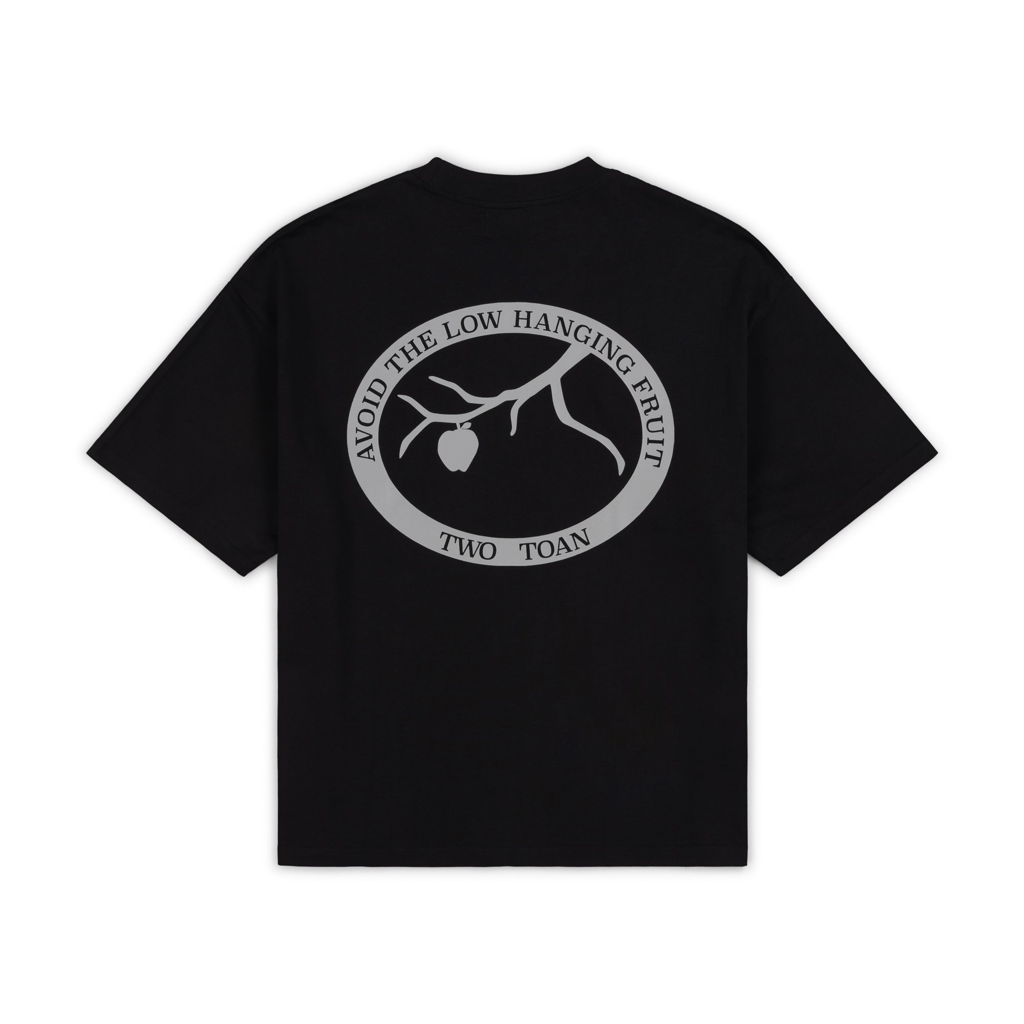 Avoid The Low Hanging Fruit T-Shirt